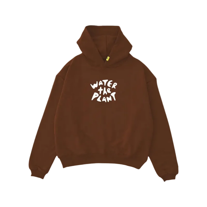A brown pullover hoodie with 'WATER THE PLANT' printed in white across the chest, displayed on a clean white background.